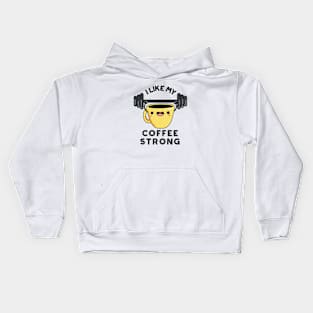 I Like My Coffee Strong Funny Drink Pun Kids Hoodie